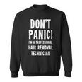 Hair Removal Technician Sweatshirt