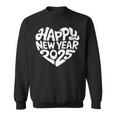 Happy New Year 2025 Heart Happy New Year New Year Sweatshirt