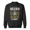 Het Is Een Brown Ding Je Zou Het Niet Begrijpen Brown Naam Sweatshirt