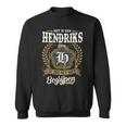 Het Is Een Hendriks Ding Je Zou Het Niet Begrijpen Hendriks Naam Sweatshirt
