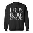 Humoristique Life Is Better At The Lake Manche Longue Sweater e