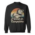 Ich Arbeite Am Computer Cat Kitty Kitten Cat Meme Sweatshirt