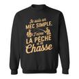 Je Suis Un Mec Simple J'aime Pêche Chasse Humoristique Sweater e
