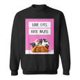 Love Cats Hate S Against Right Lives Matter Sweatshirt