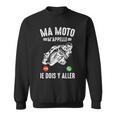 Ma Moto M'appelle Moto Gp Courses Motos Motard Humour Sweater e