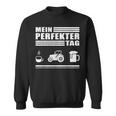 Mein Perfekt Tag Farmer Sweatshirt