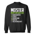 Meister Saying World Therrschaft Graduation Meister Sweatshirt