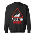 Movimiento Antitrabajo Abolir Trabajo Anti Trabajo Camisa de entrenamiento