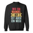 With Name Manuel Wo Ein Manuel Istorname Sweatshirt