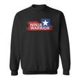 Ninja Warrior Ninja Training For Ninjas And Fans Sweatshirt