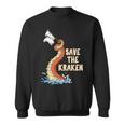 Octopus Save The Kraken Sweatshirt