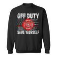 Off-Duty Save Yourself Firefighter Retro American Flag Sweatshirt