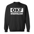 Okfintage Ortskontrolle Sweatshirt