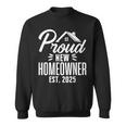 Proud New Homeowner 2025 First Time House Buyer Matching Sweatshirt