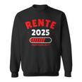 Rente 2025 Der Countdown Lauft Das Lustige Rentner Sweatshirt