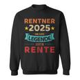 Rentner 2025 Legend Retirement For Grandpa Sweatshirt