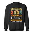 Retirement 2025 Retirement Pension Decoration Retirees 2025 Sweatshirt