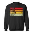 Retro Talk Less Smile More Historic Hamilton Quote Sweatshirt