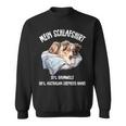 My Sleep Hund Aussie Australian Shepherd Humor Sweatshirt