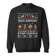 Tech-Support I'm Here To Delete Your Cookies Christmas Sweatshirt