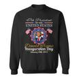 Trump Inauguration Day 2025 Trump 2025 47 Th President Sweatshirt