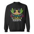 Viva La Siesta Cinco De Mayo Mexican Sweatshirt