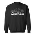 Wrestling Evolution Wrestler Wrestling Martial Arts Sweatshirt