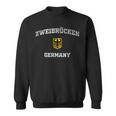 Zweibrucken Germany Germany Sweatshirt