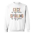 Cece Love Laugh Spoil New Cece Sweatshirt