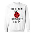 Das Ist Mein Ladybird Costume Fancy Dress Carnival Sweatshirt