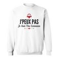 J'peux Pas Je Suis Une Connasse Humour Citation Connasse Sweater e