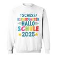 Kinder Tschüss Kindergarten Hallo Schule 2025 Lustig Kita Abgänger Sweatshirt