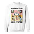 More Spaghetti Less Regretti Cat Eats Spaghetti Meme Sweatshirt