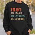1991 Der Mann Der Mythos Die Legende Sweatshirt Geschenke für Ihn