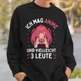 I Like Anime And Maybe 3 People Japanese Manga Sweatshirt Geschenke für Ihn