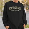 Awesome Like My Daughter Dad Papa Father's Day Sweatshirt Gifts for Him