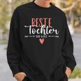 Beste Tochter Der Welt Heart Sweatshirt Geschenke für Ihn