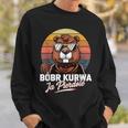 Bober Kurwa Meme Poland Beaver Costume Yes Pierdole Bóbr Sweatshirt Geschenke für Ihn