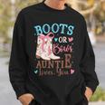 Boots Or Bows Gender Reveal Decorations Auntie Loves You Sweatshirt Gifts for Him