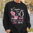 Chapter 50 Fabulous Since 1975 50Th High Heels Birthday Quee Sweatshirt Geschenke für Ihn