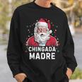Chingada Madre Mexican Christmas Pajamas Hispanic Xmas Sweatshirt Gifts for Him