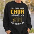 Choir Chor Ladder Choir Singerocal Chorprobe Singing Sweatshirt Geschenke für Ihn