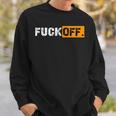 Classic Fack Off Sweatshirt Geschenke für Ihn