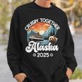 Cruisin Together Alaska 2025 Family Friend Alaska Cruise Sweatshirt Gifts for Him