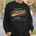 Das Ist Ein Fehringer Ding Das Würdest Du Nicht Verstehen Fehringer Name Sweatshirt Geschenke für Ihn