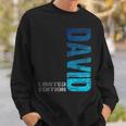 David Name First Name Boy Man Birthday Sweatshirt Geschenke für Ihn