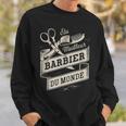 Élu Meilleur Barbier Du Monde Humour Coiffeur Cadeau Barbe Sweater e Cadeaux pour lui