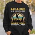 40 Year Old Birthday Mountain & Walking Hiking Sweatshirt Geschenke für Ihn