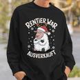 Christmas Sheep Reindeer Was Out Sold Out Sweatshirt Geschenke für Ihn