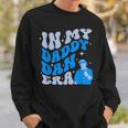 In My Daddy Dan Era Retro Dad Fathers Day Sweatshirt Gifts for Him